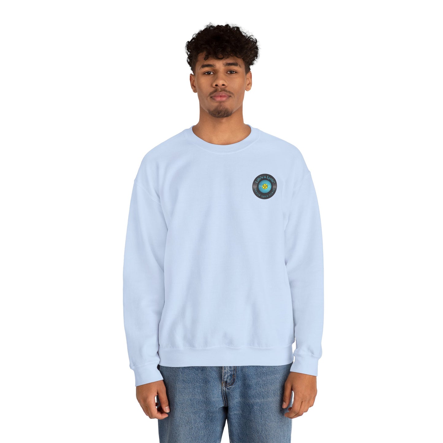 Life's a Lyric Crewneck Sweatshirt - Unisex Heavy Blend™