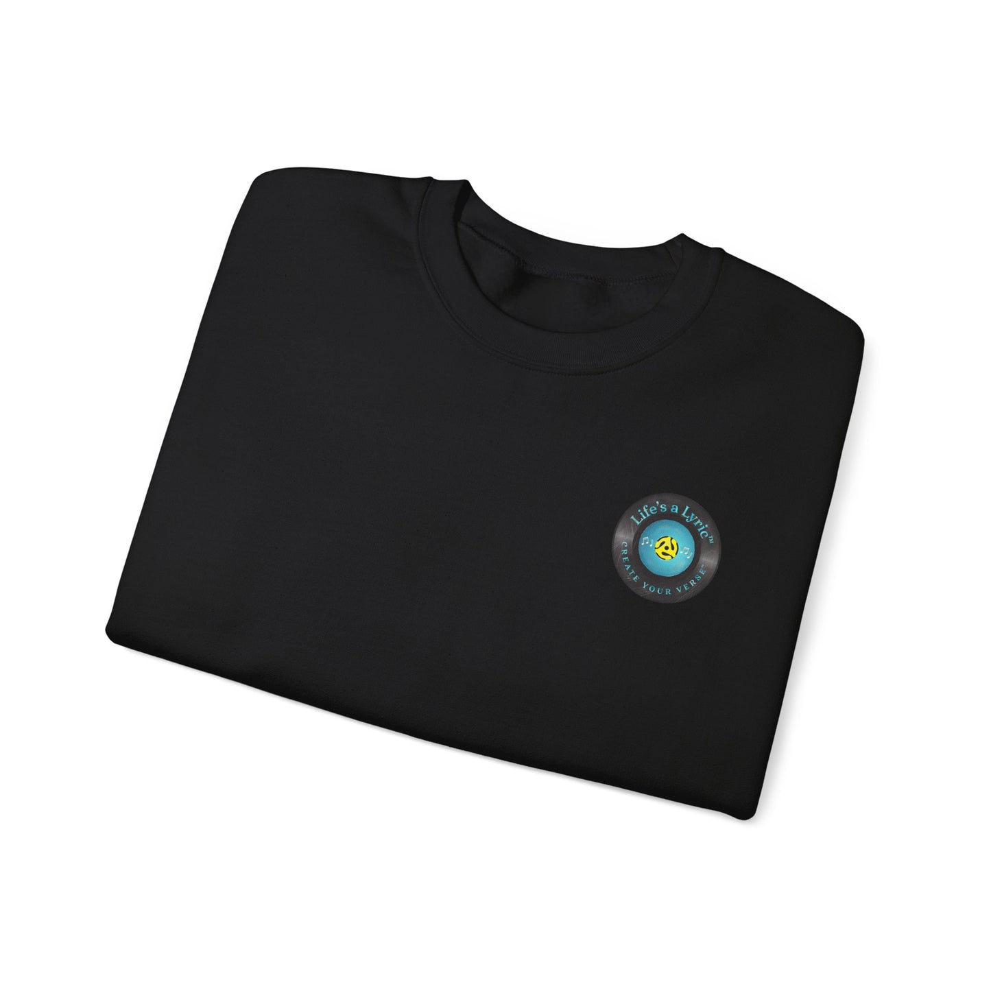 Life's a Lyric Crewneck Sweatshirt - Unisex Heavy Blend™
