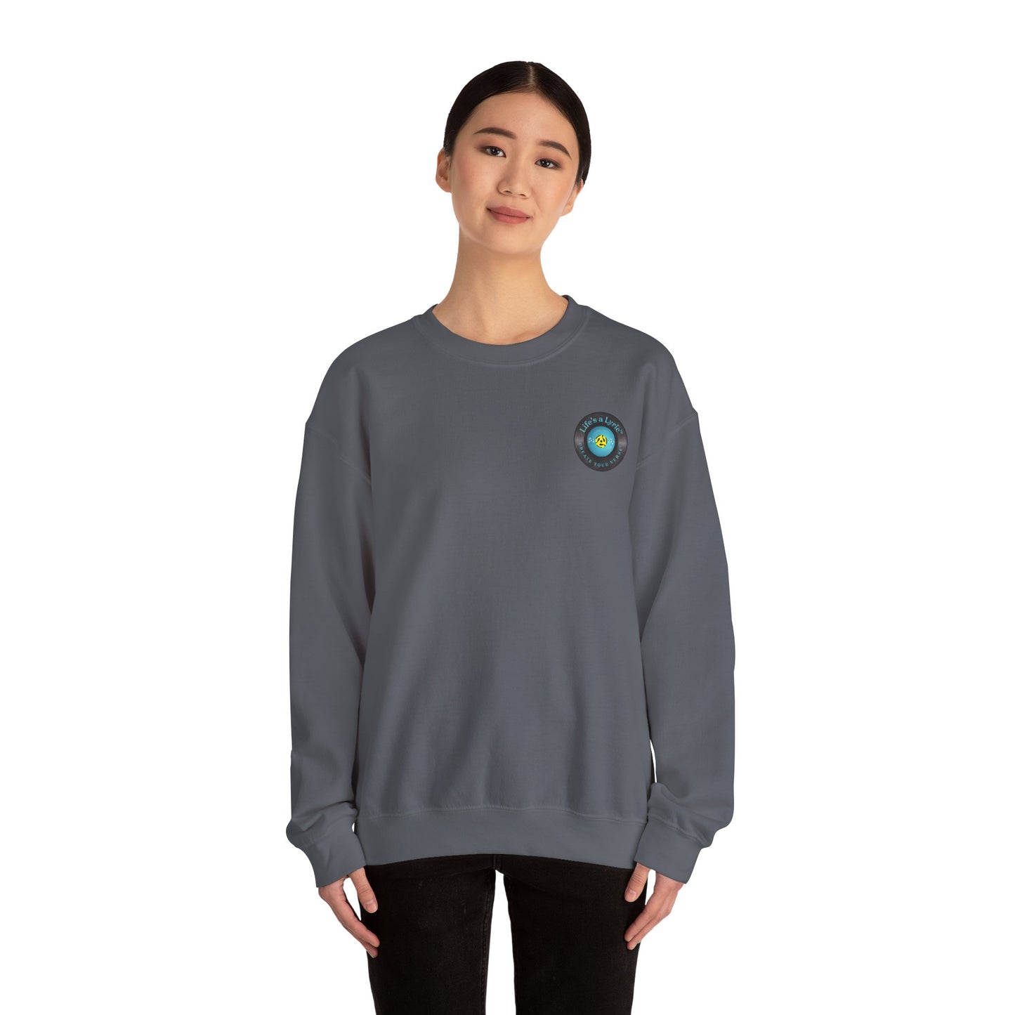 Life's a Lyric Crewneck Sweatshirt - Unisex Heavy Blend™