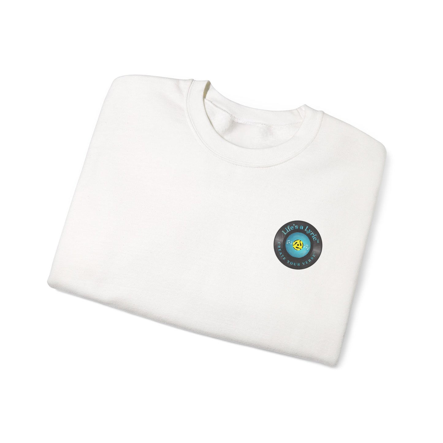 Life's a Lyric Crewneck Sweatshirt - Unisex Heavy Blend™