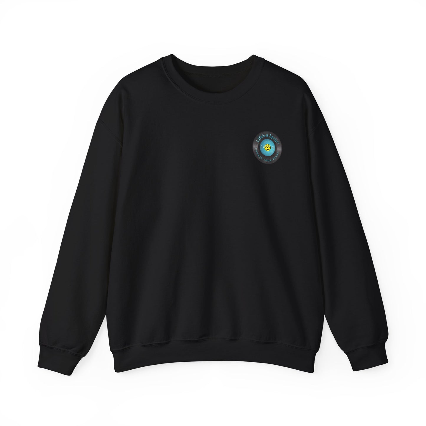Life's a Lyric Crewneck Sweatshirt - Unisex Heavy Blend™