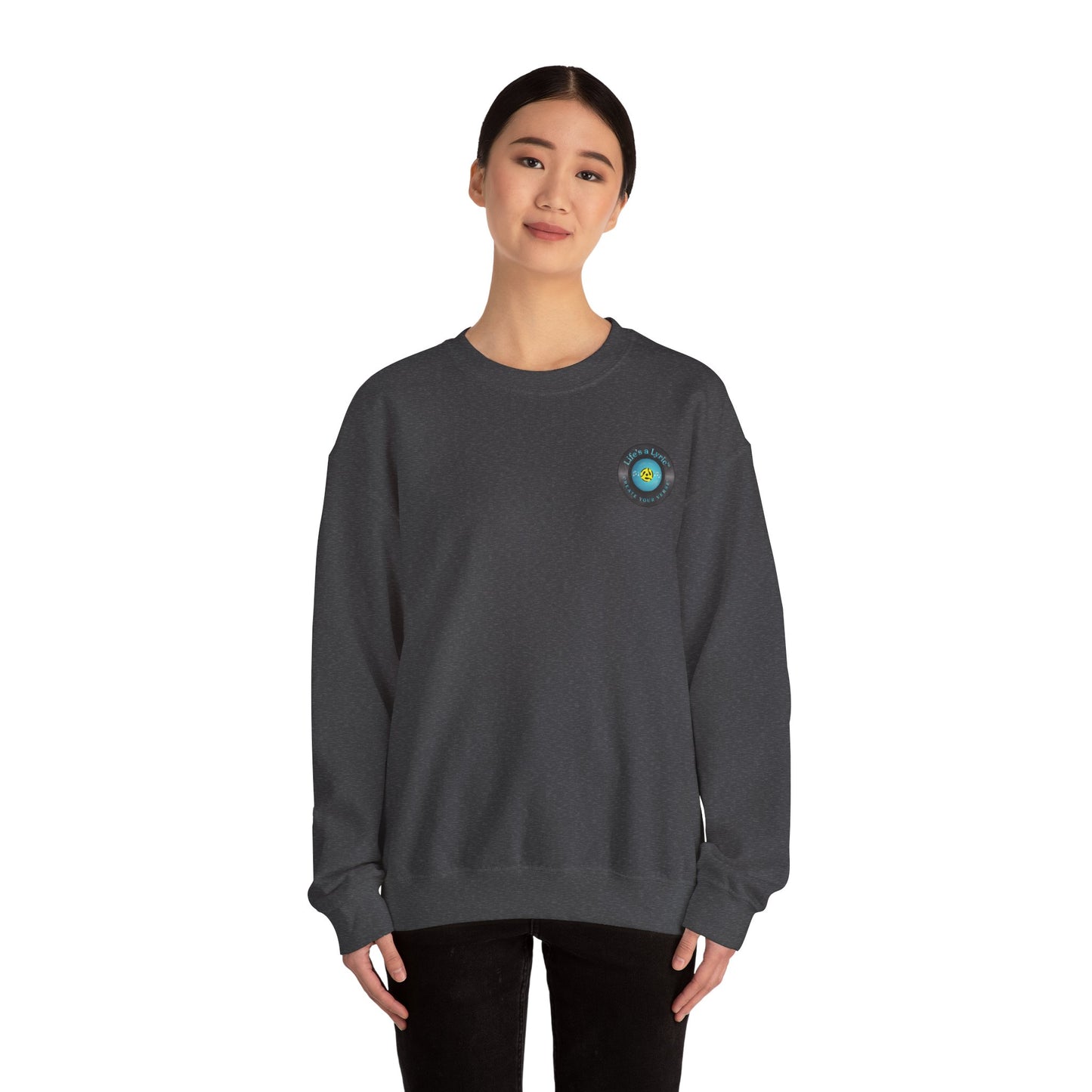 Life's a Lyric Crewneck Sweatshirt - Unisex Heavy Blend™