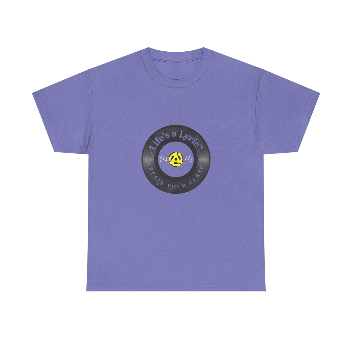 Life’s a Lyric™ Create Your Verse™ Unisex Heavy T for Creative Souls