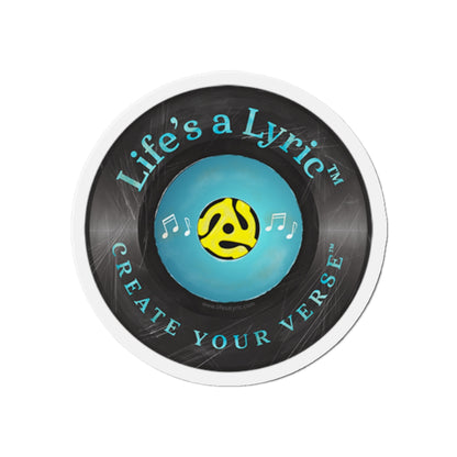 Life’s a Lyric™ - Distressed Die-Cut Magnet - Life's a Lyric - Create Your Verse
