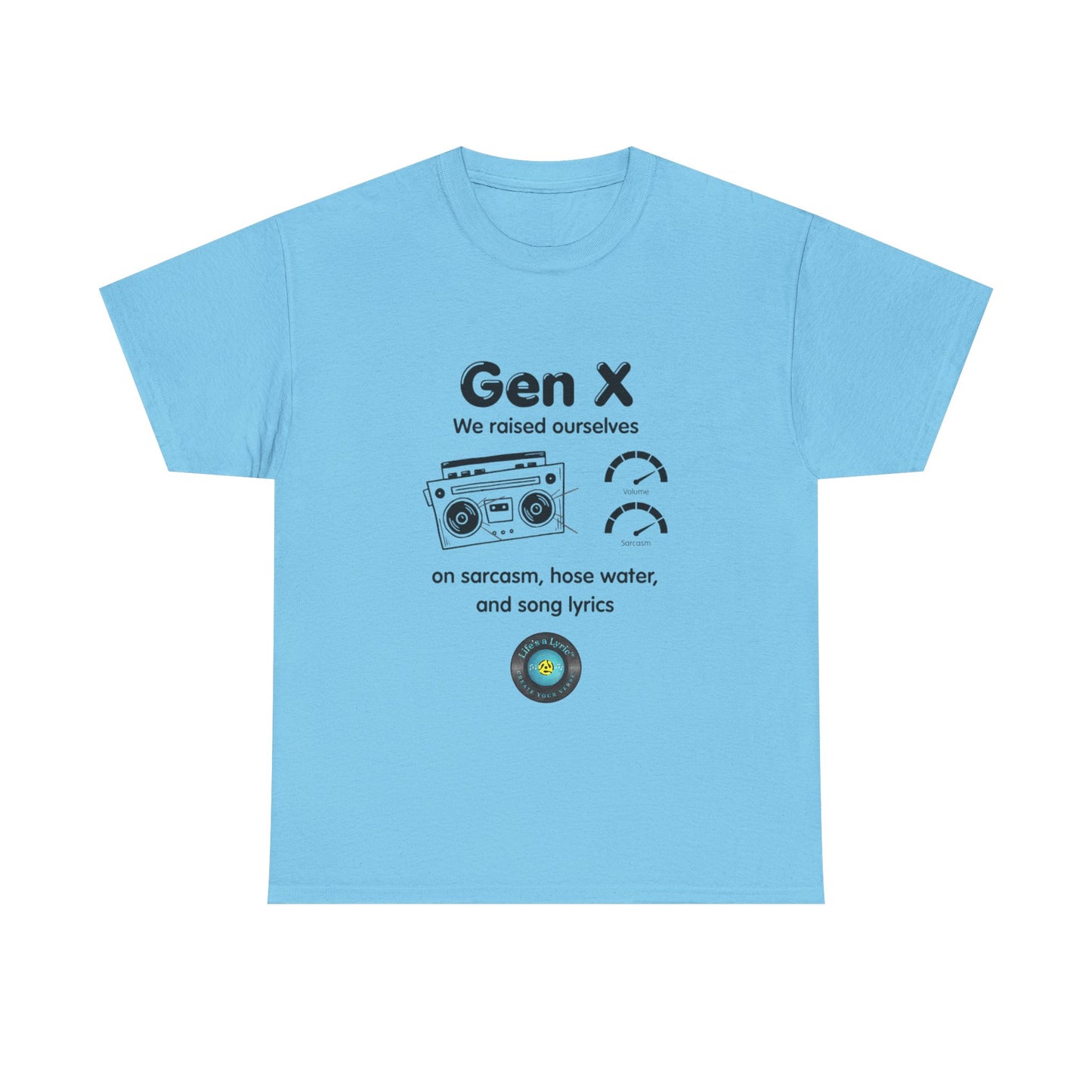 Life’s a Lyric™ Create Your Verse™ Retro Gen X Tee