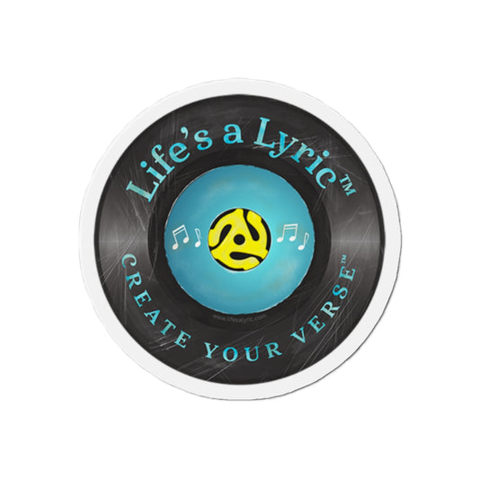 Life’s a Lyric™ - Distressed Die-Cut Magnet - Life's a Lyric - Create Your Verse