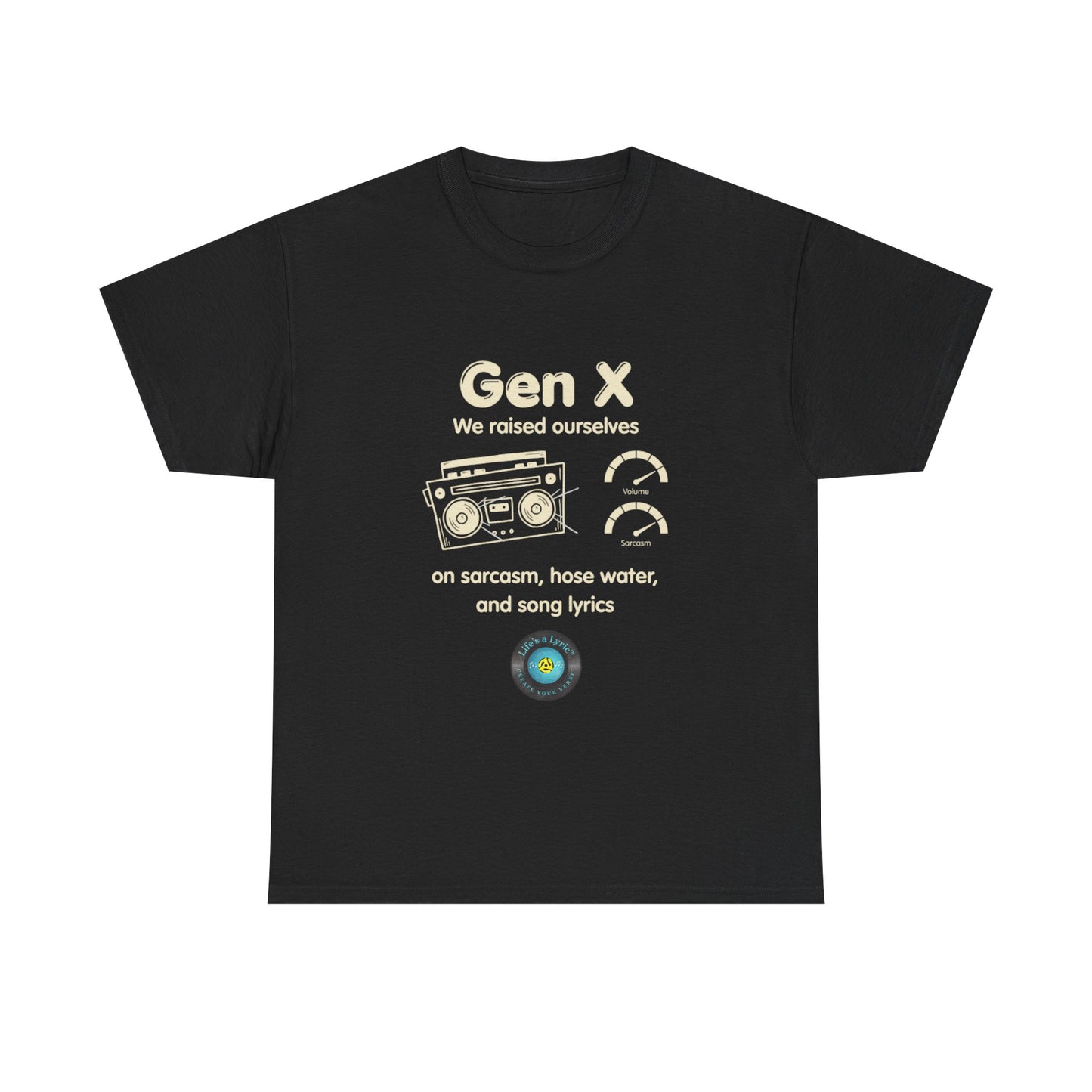 Life’s a Lyric™ Create Your Verse™ Retro Gen X Tee
