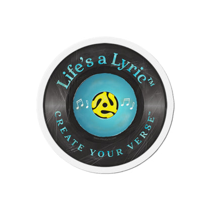 Life’s a Lyric™ - Distressed Die-Cut Magnet - Life's a Lyric - Create Your Verse