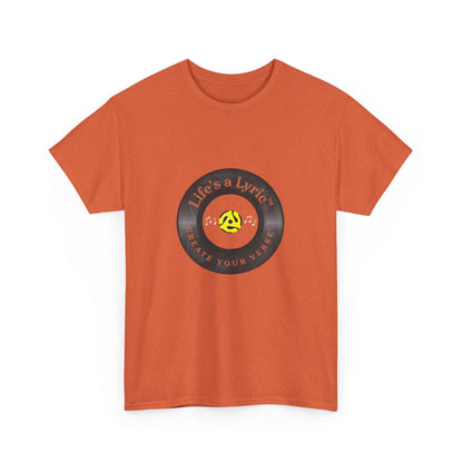Life’s a Lyric™ Create Your Verse™ Unisex Heavy T for Creative Souls